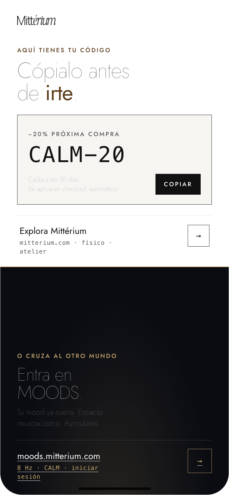Mittérium soft-gate, paso 3: cupón MITT-20 y activación MOODS